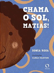 Chama o Sol, Matias!