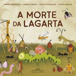 Morte da Lagarta, A