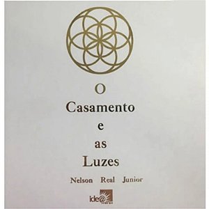 O Casamento e as Luzes