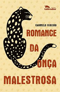 Romance da Onça Malestrosa