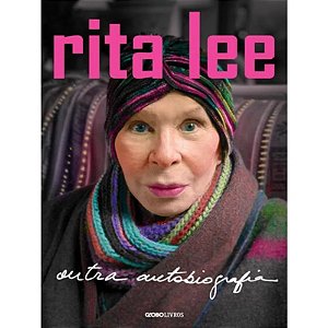 Rita Lee: Outra Autobiografia
