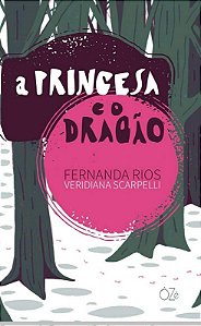 Princesa e o Dragao, A