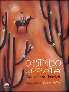 Estribo de Prata, O