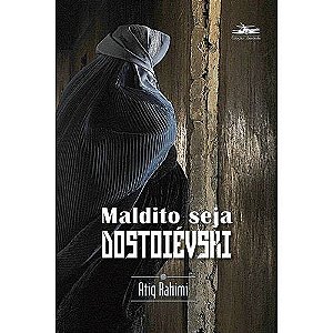 Maldito Seja Dostoievski