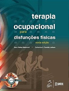 Terapia Ocupacional para Disfuncoes Fisicas