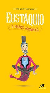 Eustaquio, o Magico Magnifico
