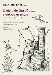Ciclo de Gargantua e Outros Escritos, o Obras Completas de Rabelais - 3