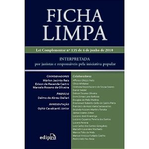 Ficha Limpa - Lei Complementar n 135 de 4 de Junho de 2010 - Interpretada P