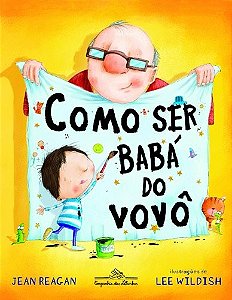 Como Ser Baba do Vovo