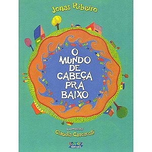 Mundo de Cabeca Pra Baixo, O