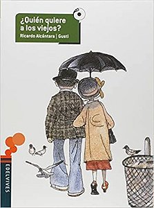 Quien Quiere a Los Viejos