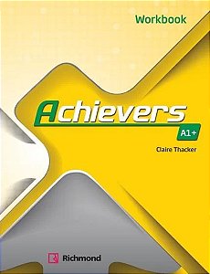 Achievers A1+ - Workbk