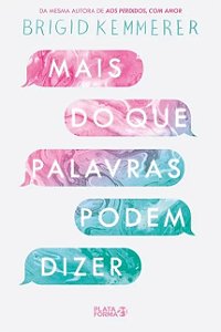 Mais do Que Palavras Podem Dizer