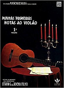 Minhas Primeiras Notas ao Violao - Vol. 1