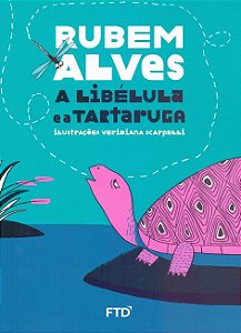 Libelula e a Tartaruga, A