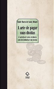 Arte de Pagar Suas Dividas, A