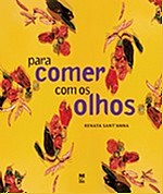 Para Comer com os Olhos