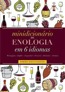 Minidicionario de Enologia em 6 Idiomas -  Portugues, Ingles, Espanhol, Fra