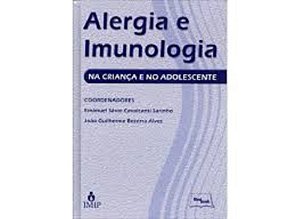 Alergia e Imunologia na Crianca e no Adolescente