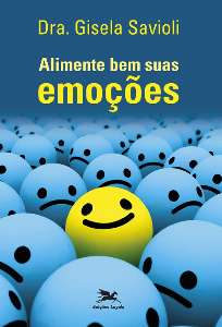 Alimente Bem as Suas Emocoes