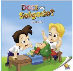 Doce Ou Salgado  (obesidade) - Col. Inclusao Social