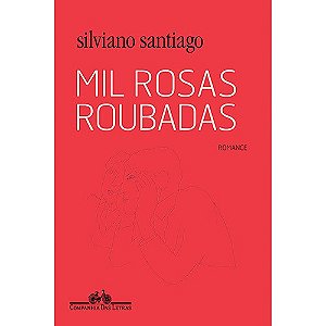 Mil Rosas Roubadas