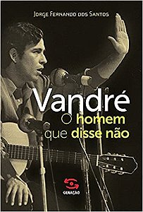 Vandre: o Homem Que Disse nao