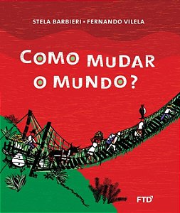 Como Mudar o Mundo  -serie Aquarela