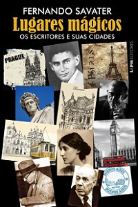 Lugares Magicos - Convencional: os Escritores e Suas Cidades