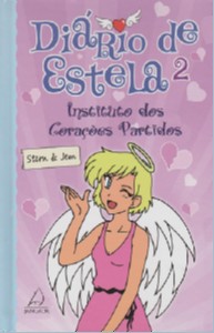 Diario de Estela 2: Instituto dos Coracoes Partido