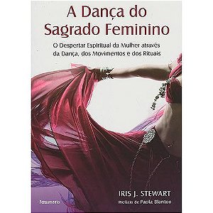 Danca do Sagrado Feminino, A