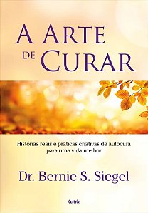 Arte de Curar, A