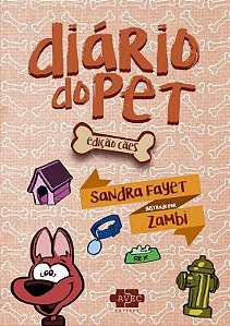 Diario do Pet: Edicao Caes