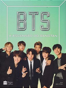 Bts - a Ascensao do Bangtan