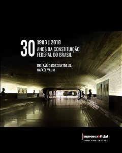 30 Anos da Constituicao Federal do Brasil