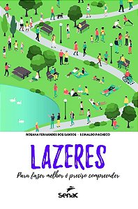Lazeres: para Fazer Melhor e Preciso Compreender