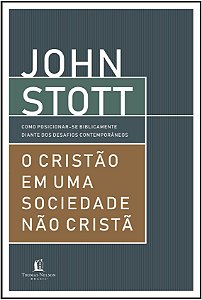 Cristao em Uma Sociedade Nao Crista, O