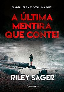 Ultima Mentira Que Contei, A