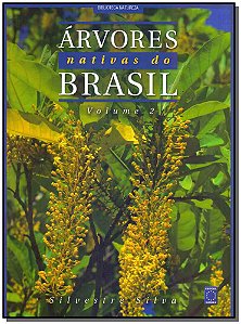 Arvores Nativas do Brasil - Volume 2