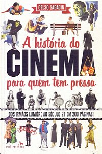Historia do Cinema para Quem Tem Pressa, A