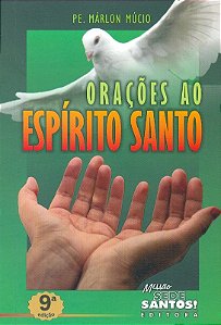 Nova Uncao, Uma: o Espirito Santo Agindo em Voce!