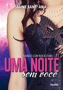 Noite sem Voce, Uma