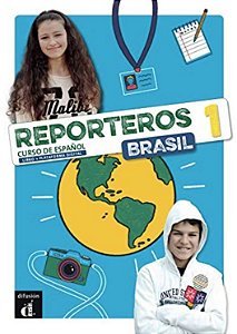Reporteros Brasil: Libro Del Alumno 1