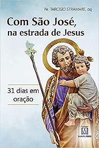 Com Sao Jose, na Estrada de Jesus