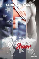 Sem Fronteiras para o Amor - Vol. 01