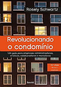 Revolucionando o Condominio: Um Guia para Empresas Administradoras, Sindico