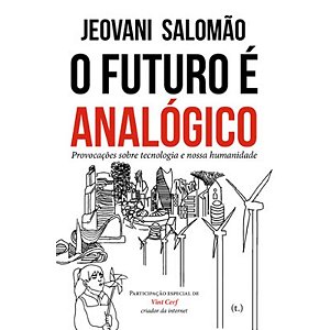 Futuro e Analogico, O