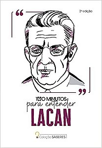 100 Minutos para Entender Lacan