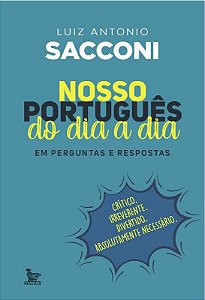 Nosso Portugues do Dia a Dia: em Perguntas e Respostas