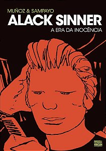 Alack Sinner - a era da Inocencia Vol. 1